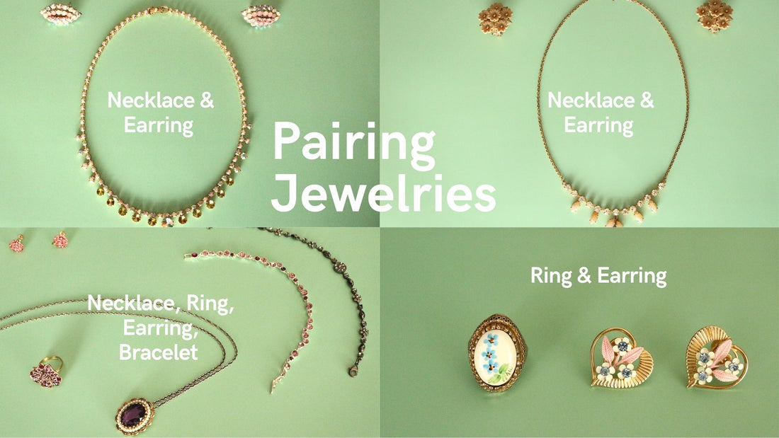 Pairing Jewelries